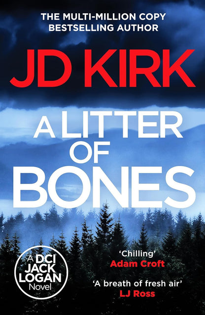 DCI Logan Crime Thrillers 3 Books Collection Set By JD Kirk (Thicker Than Water, A Litter of Bones, The Killing Code)