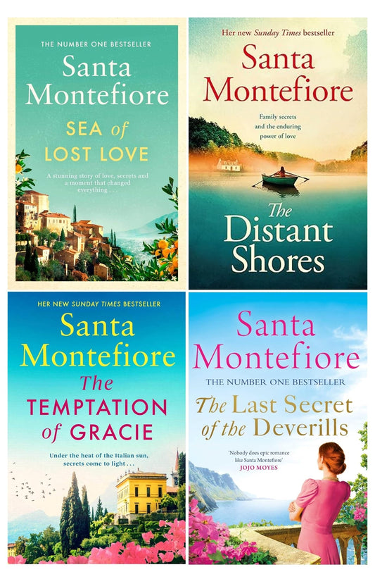 Santa Montefiore 4 Books Collection Set (The Distant Shores, Temptation of Gracie, Sea of Lost Love, Last Secret of the Deverills)