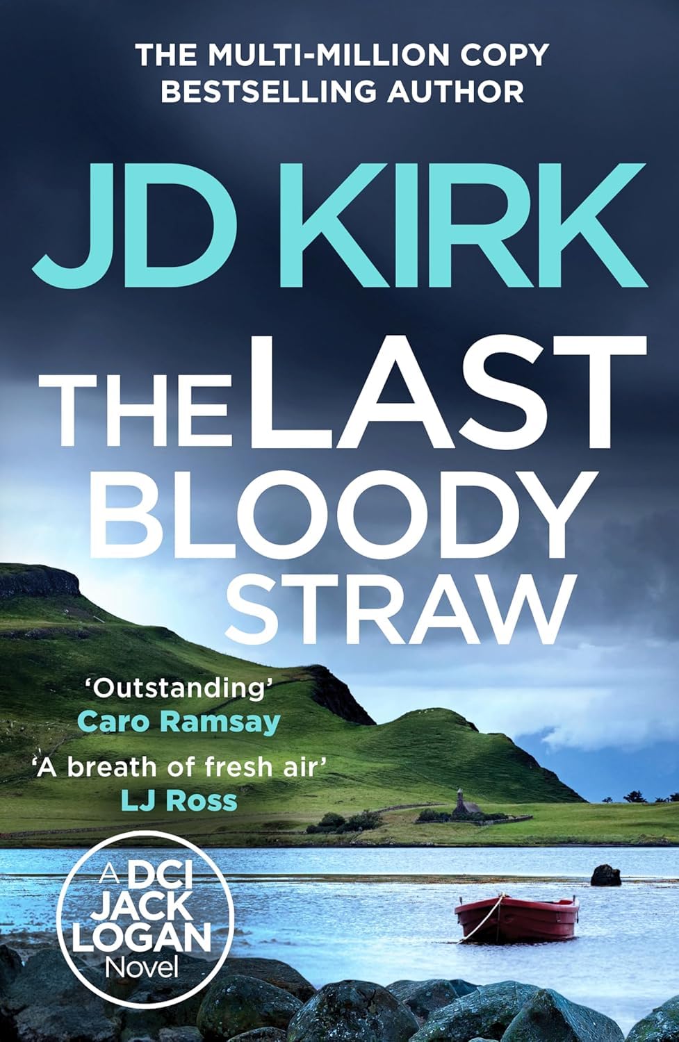 DCI Logan Crime Thrillers 1-6 Books Collection Set By JD Kirk (A Litter of Bones, Thicker Than Water, The Killing Code, Blood and Treachery, The Last Bloody Straw, A Whisper of Sorrows)