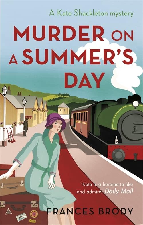 Kate Shackleton Mysteries Series 6 Books Collection Set By Frances Brody (Death of an Avid Reader,Murder on a Summer's Day,A Woman Unknown,Dying In The Wool,Medal For Murder,Murder In The Afternoon)